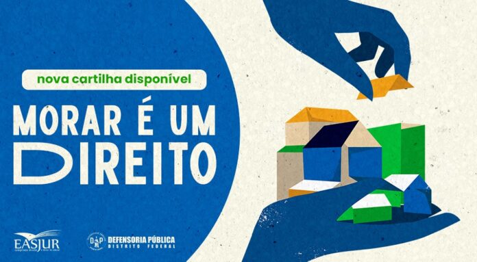Cartilha com orientações sobre o direito à moradia é lançada no DF